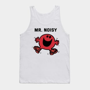 MR. NOISY Tank Top